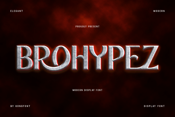 Brohypez: A Display Font That Grabs Attention—Not Just Space