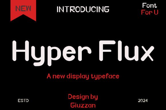 Hyper Flux: A Futuristic Display Font That Actually Works