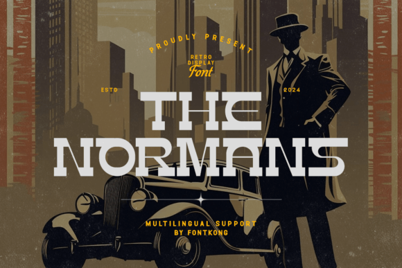 The Normans: A Bold Display Font That Commands Attention